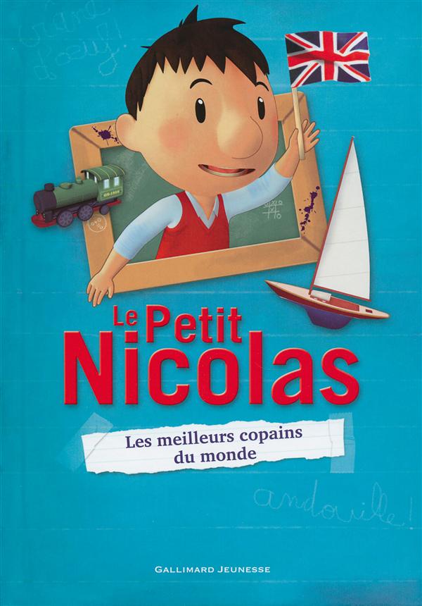 LE PETIT NICOLAS - LES MEILLEURS COPAINS DU MONDE