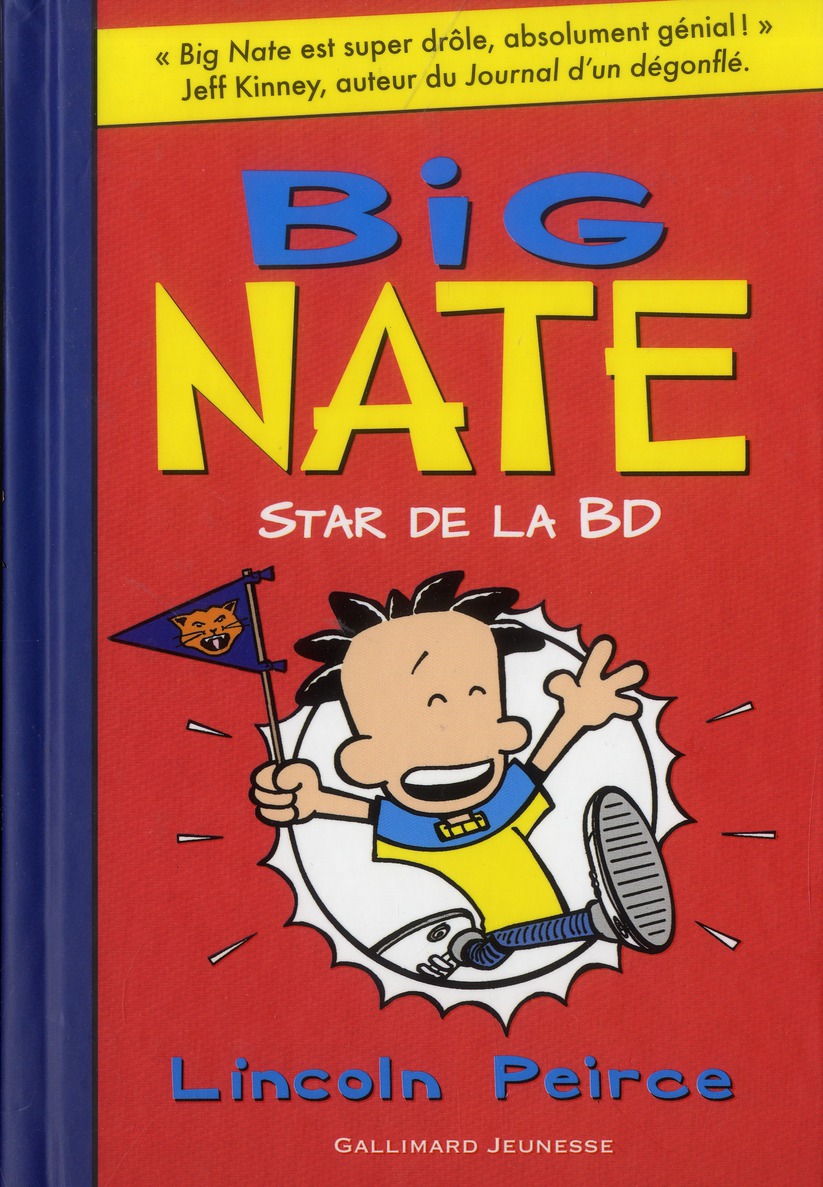 BIG NATE - T04 - BIG NATE, STAR DE LA BD