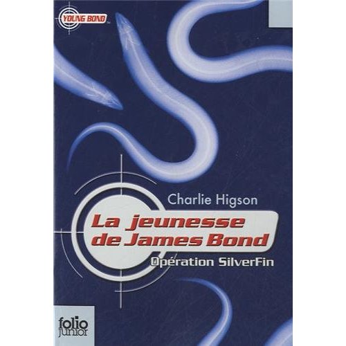 LA JEUNESSE DE JAMES BOND - I - OPERATION SILVERFIN