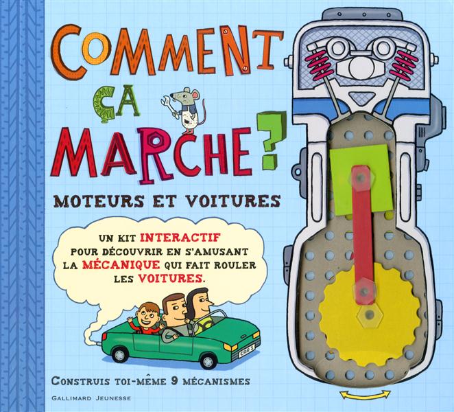 COMMENT CA MARCHE ? - MOTEURS ET VOITURES