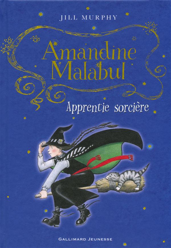 AMANDINE MALABUL, APPRENTIE SORCIERE