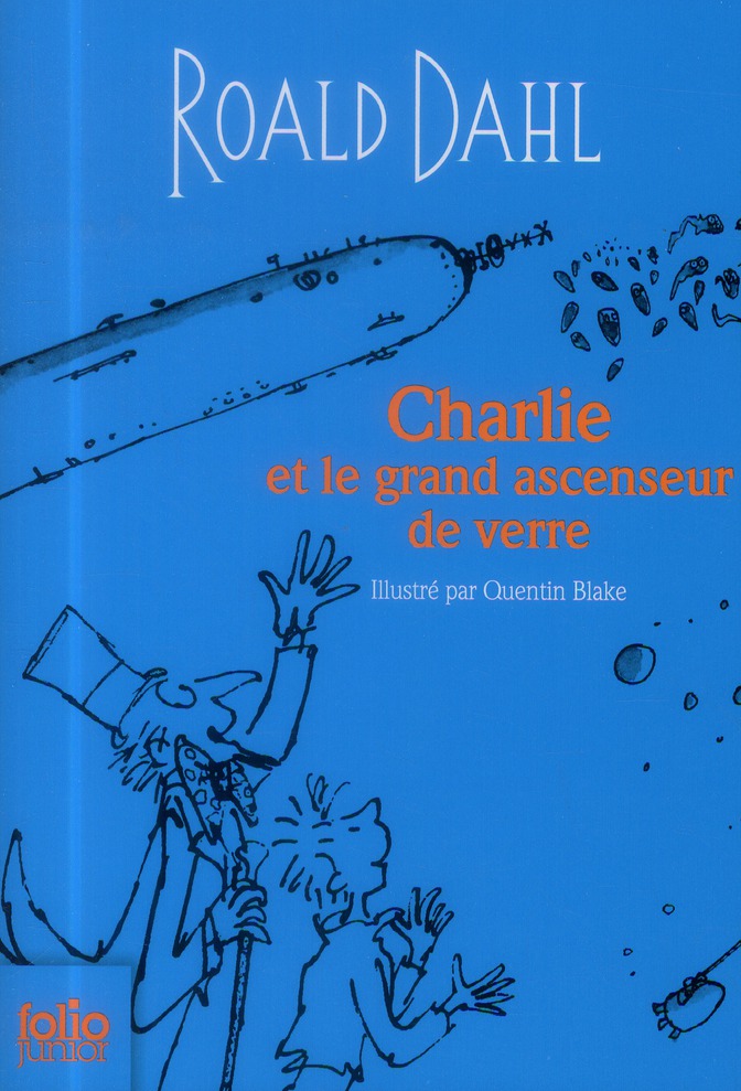 CHARLIE ET LE GRAND ASCENSEUR DE VERRE - EDITION COLLECTOR