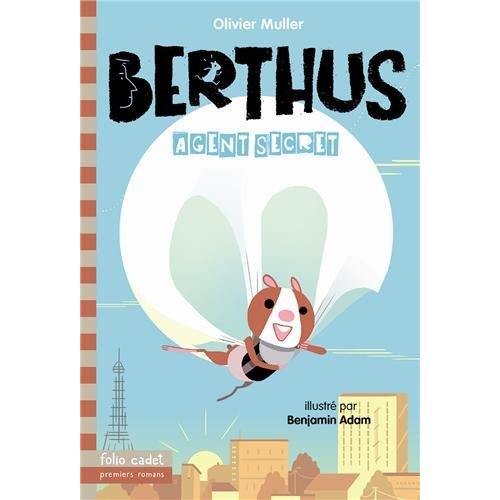 BERTHUS - T01 - AGENT SECRET