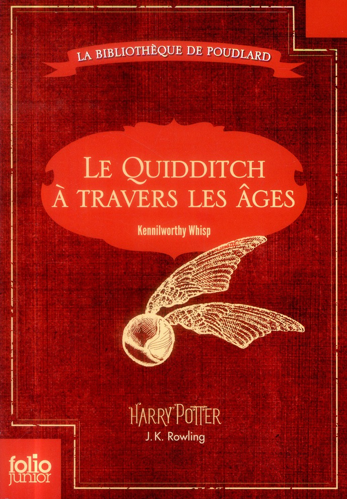 LE QUIDDITCH A TRAVERS LES AGES