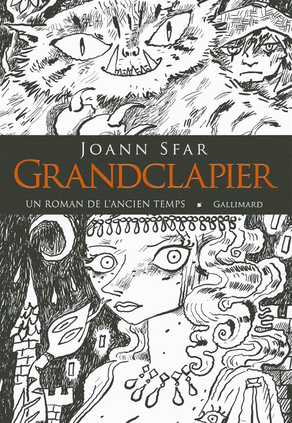GRANDCLAPIER - UN ROMAN DE L'ANCIEN TEMPS