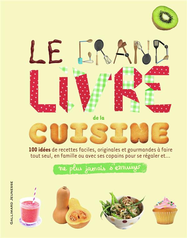 LE GRAND LIVRE DE LA CUISINE