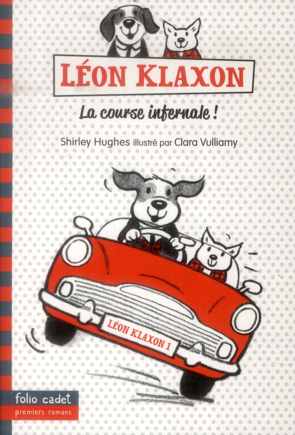 LEON KLAXON - T01 - LA COURSE INFERNALE !