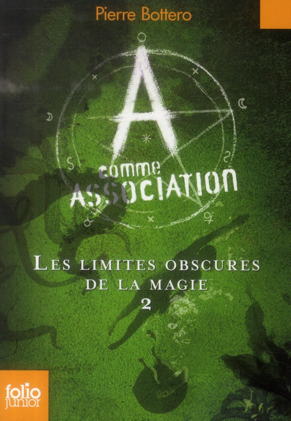 A COMME ASSOCIATION, 2 : LES LIMITES OBSCURES DE LA MAGIE