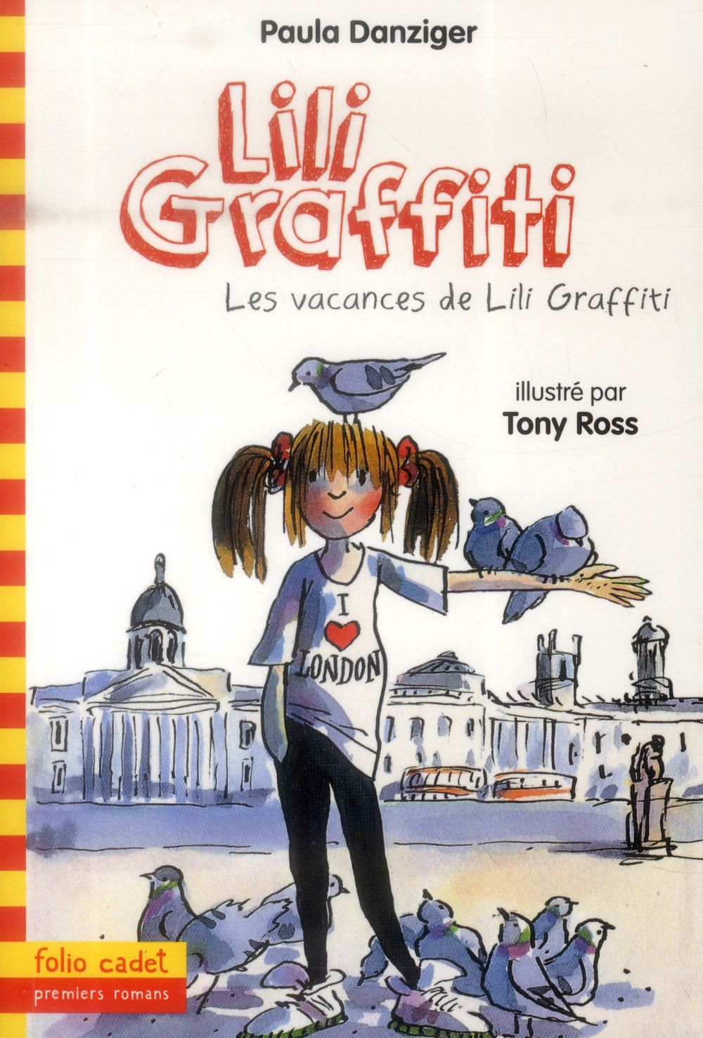 LES AVENTURES DE LILI GRAFFITI, 2 : LES VACANCES DE LILI GRAFFITI