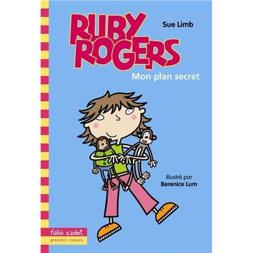 RUBY ROGERS - T01 - MON PLAN SECRET