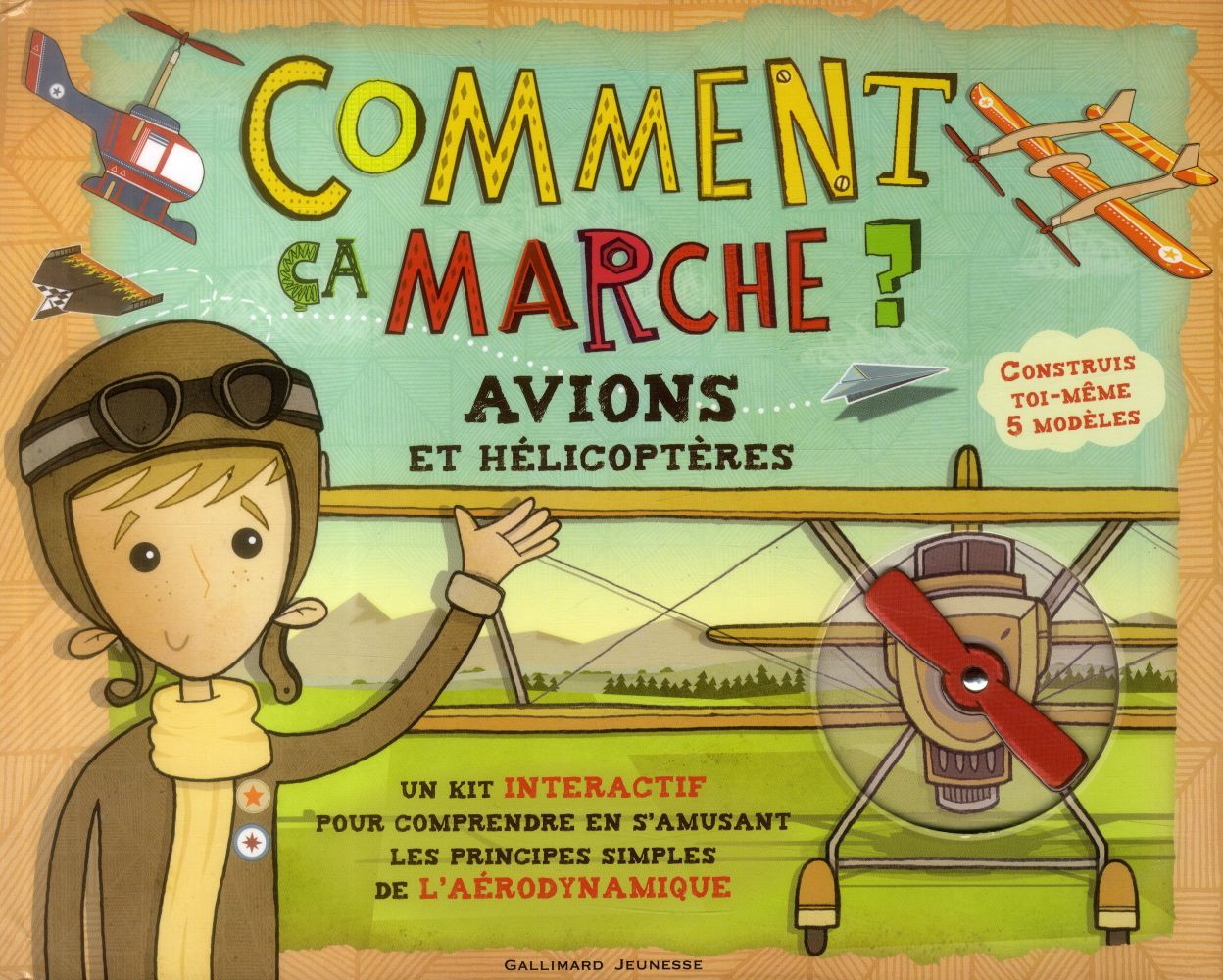 COMMENT CA MARCHE ? AVIONS ET HELICOPTERES