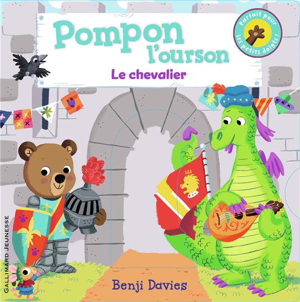 POMPON L'OURSON : LE CHEVALIER