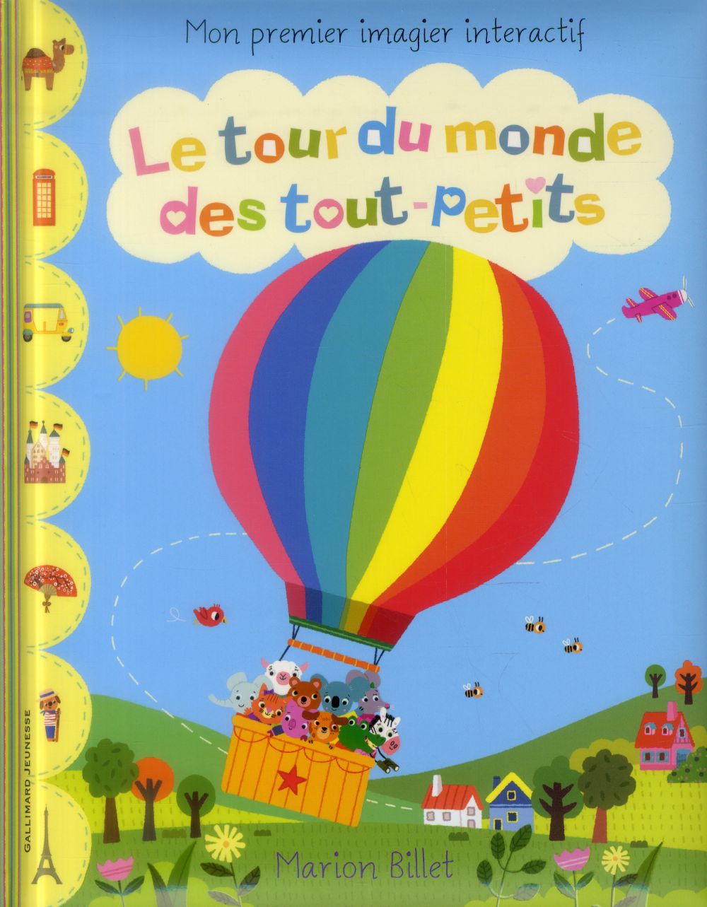 LE TOUR DU MONDE DES TOUT-PETITS - MON PREMIER IMAGIER INTERACTIF