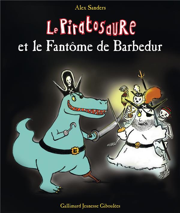 LE PIRATOSAURE ET LE FANTOME DE BARBEDUR