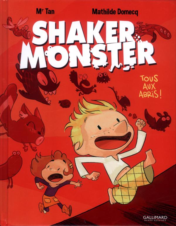 SHAKER MONSTER - VOL01 - TOUS AUX ABRIS !