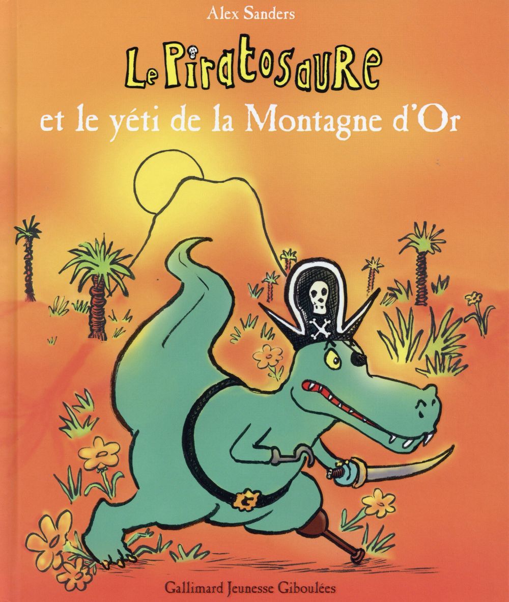 LE PIRATOSAURE ET LE YETI DE LA MONTAGNE D'OR