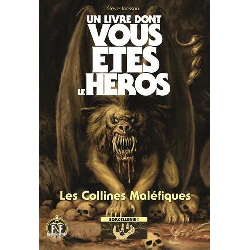 SORCELLERIE ! - T01 - LES COLLINES MALEFIQUES