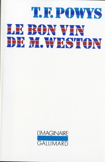 LE BON VIN DE M. WESTON