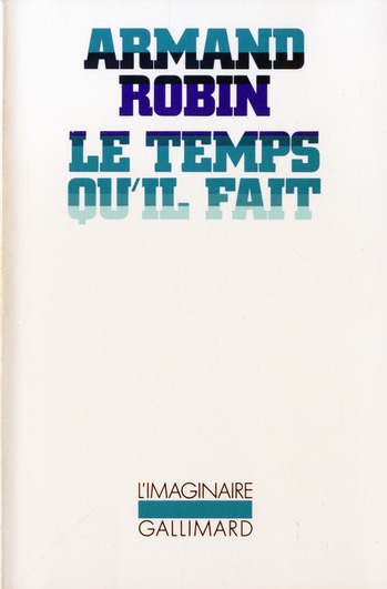 LE TEMPS QU'IL FAIT