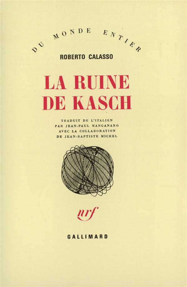 LA RUINE DE KASCH