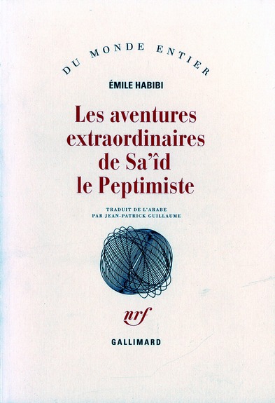 LES AVENTURES EXTRAORDINAIRES DE SA'ID LE PEPTIMISTE