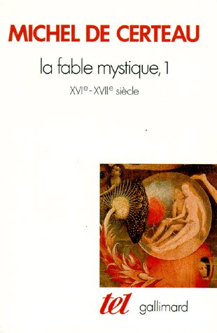 LA FABLE MYSTIQUE - VOL01 - (XVI -XVII  SIECLE)