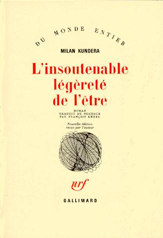 L'INSOUTENABLE LEGERETE DE L'ETRE
