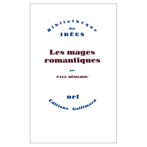 LES MAGES ROMANTIQUES