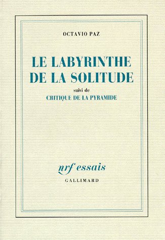 LE LABYRINTHE DE LA SOLITUDE / CRITIQUE DE LA PYRAMIDE