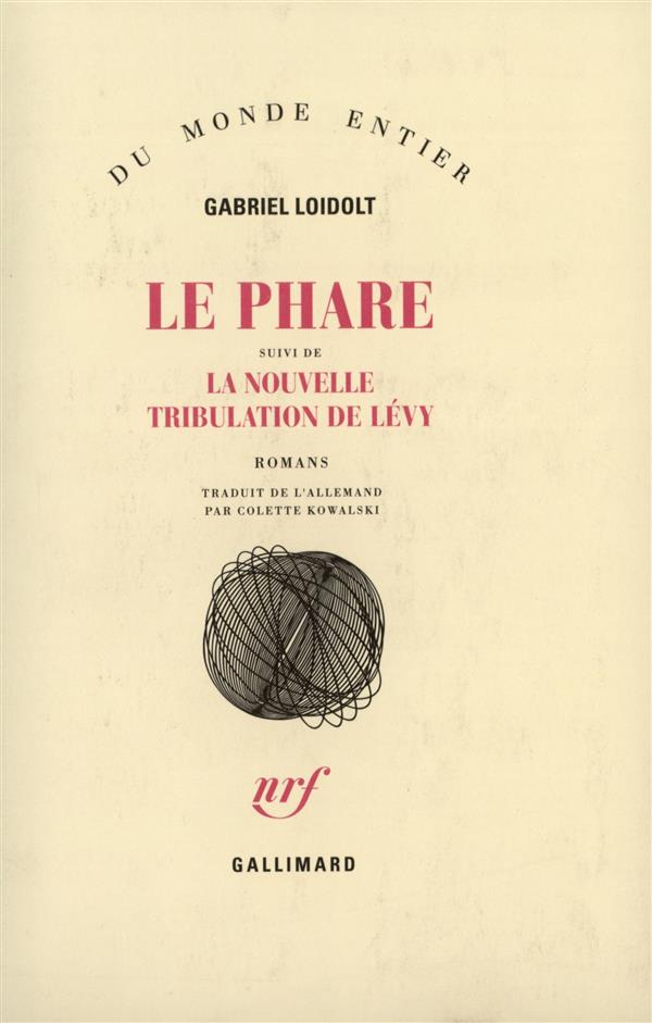 LE PHARE / LA NOUVELLE TRIBULATION DE LEVY