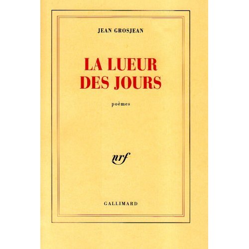 LA LUEUR DES JOURS