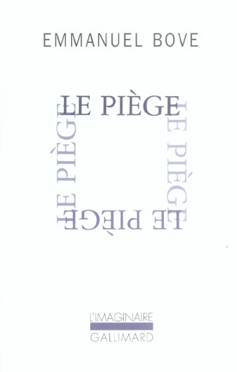LE PIEGE