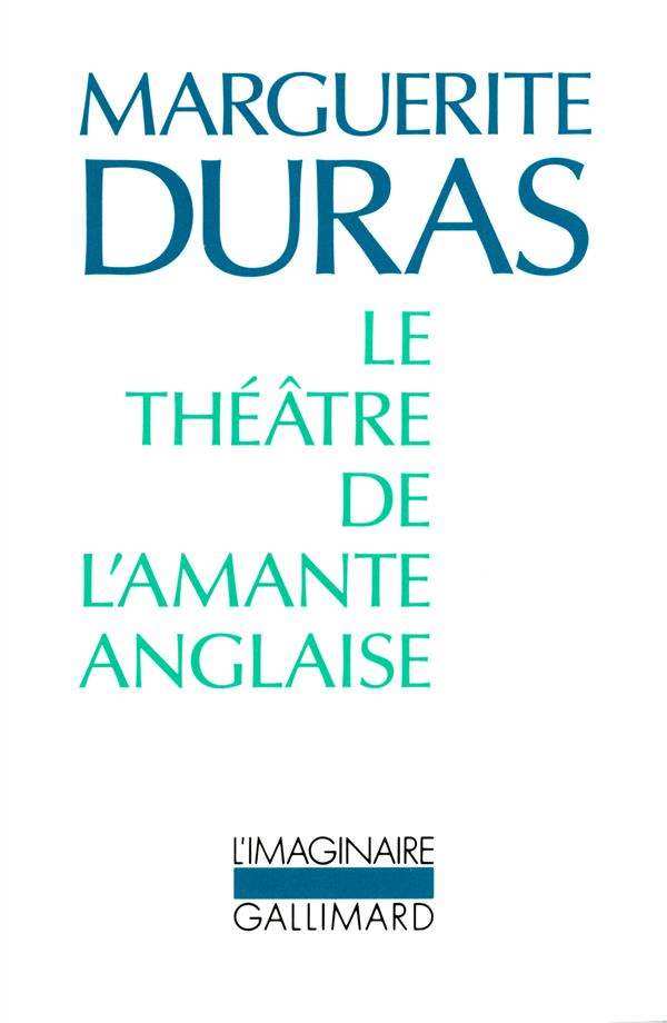LE THEATRE DE L'AMANTE ANGLAISE