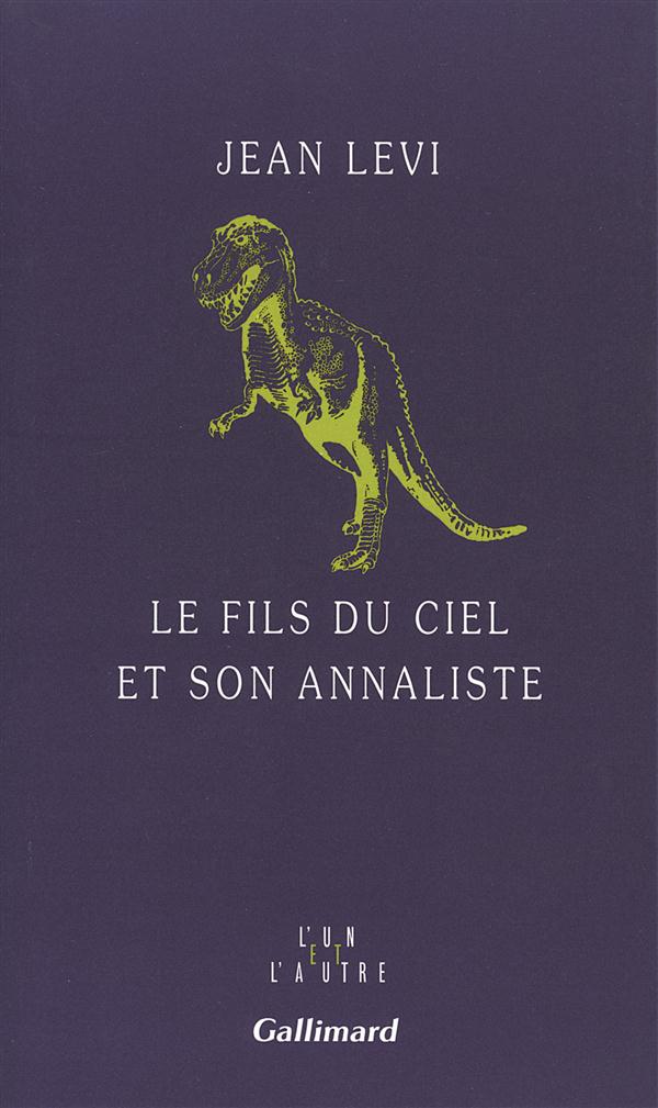 LE FILS DU CIEL ET SON ANNALISTE