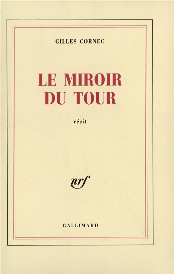 LE MIROIR DU TOUR