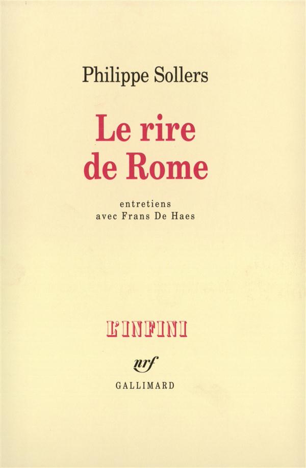 LE RIRE DE ROME - ENTRETIENS