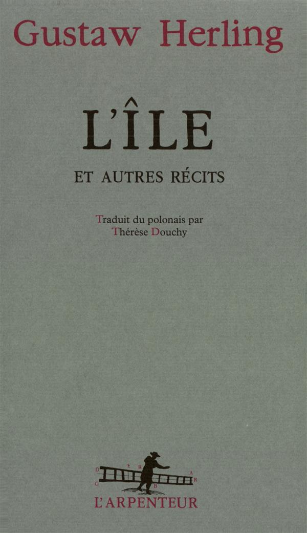 L'ILE ET AUTRES RECITS