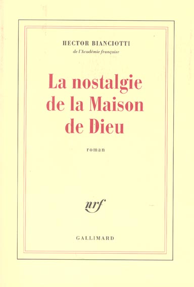 LA NOSTALGIE DE LA MAISON DE DIEU