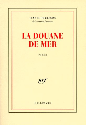 LA DOUANE DE MER