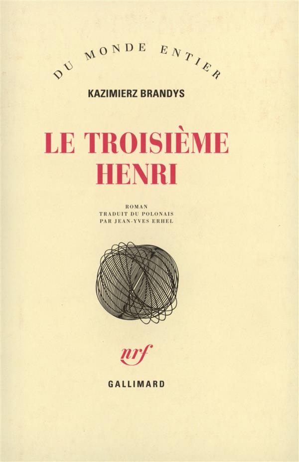 LE TROISIEME HENRI