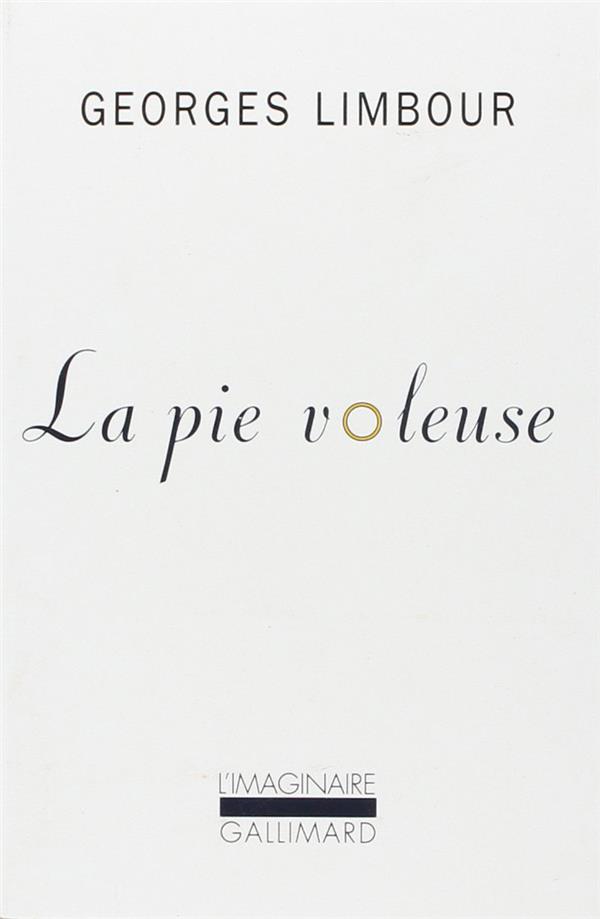 LA PIE VOLEUSE