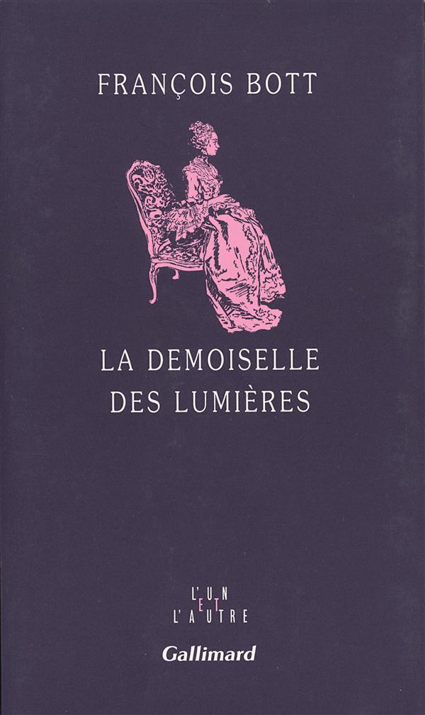 LA DEMOISELLE DES LUMIERES