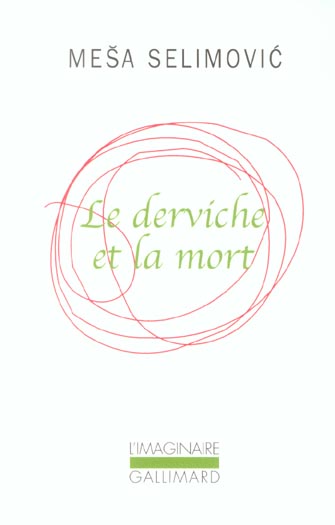 LE DERVICHE ET LA MORT