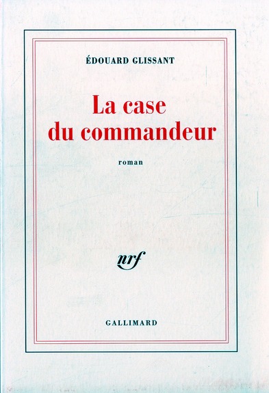 LA CASE DU COMMANDEUR