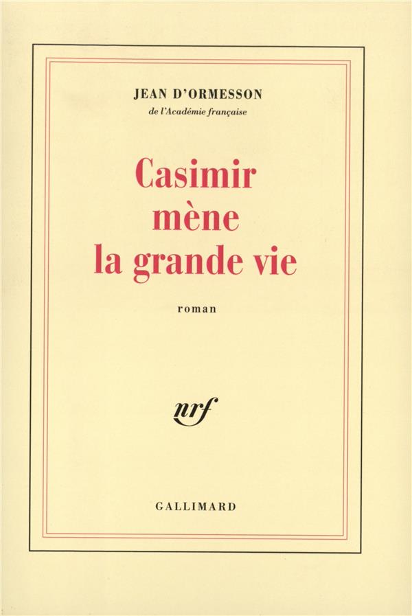 CASIMIR MENE LA GRANDE VIE