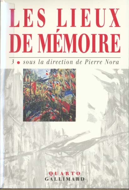 LES LIEUX DE MEMOIRE - VOL03