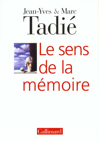 LE SENS DE LA MEMOIRE