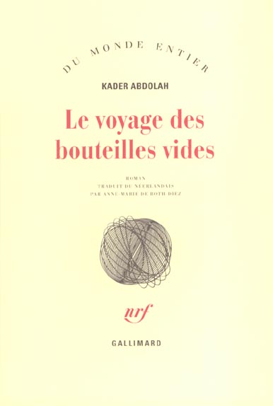 LE VOYAGE DES BOUTEILLES VIDES
