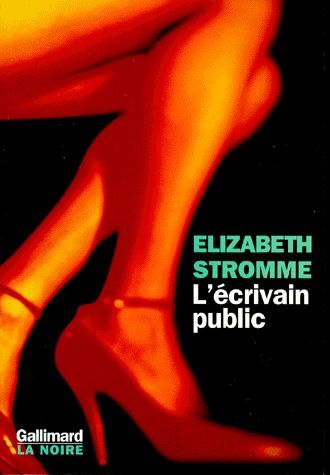 L'ECRIVAIN PUBLIC - UN ROMAN D'ECHO PARK