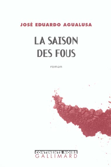 LA SAISON DES FOUS